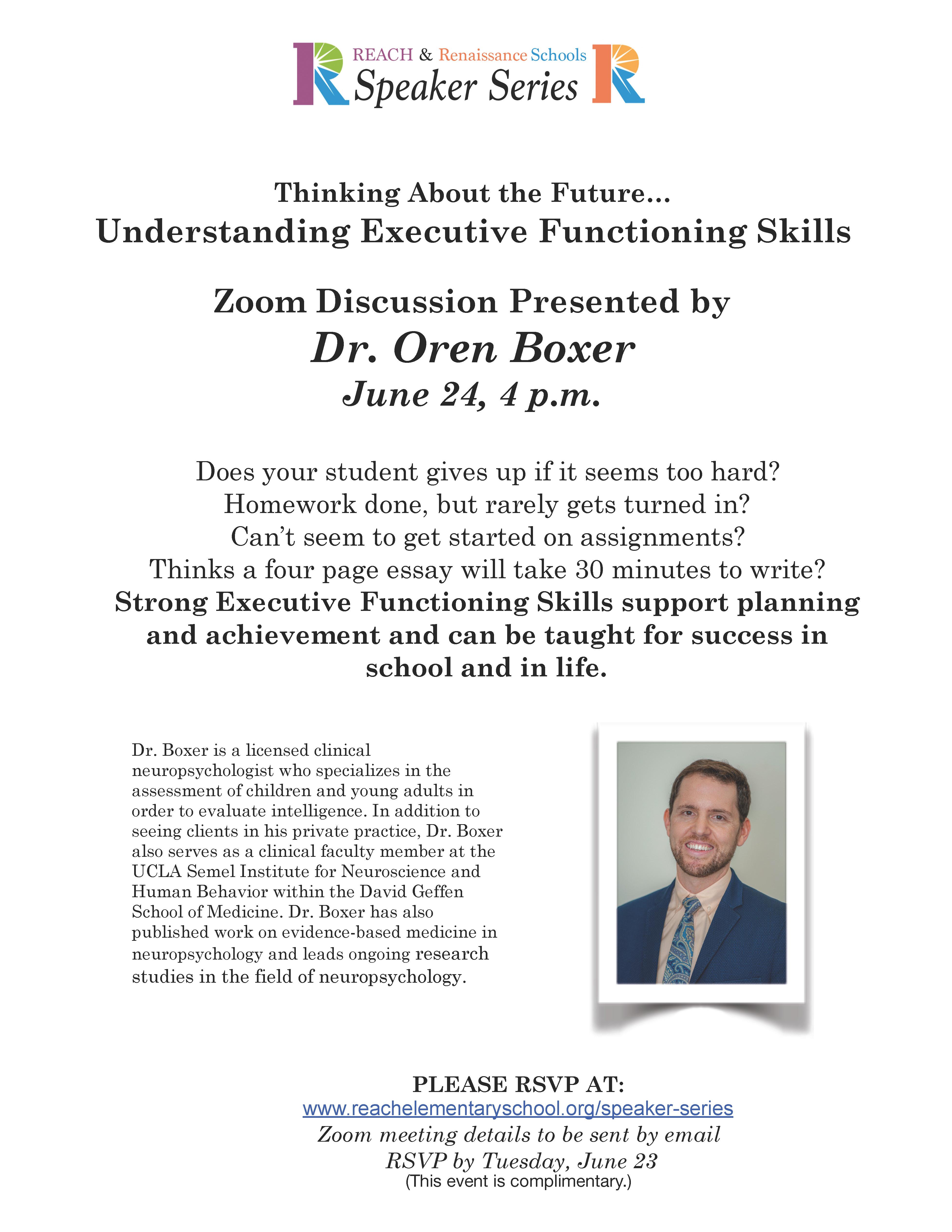 Dr. Oren Boxer Speaker Series Flyer - Understanding Executive Functioning Skills - June 24 - 4 PM